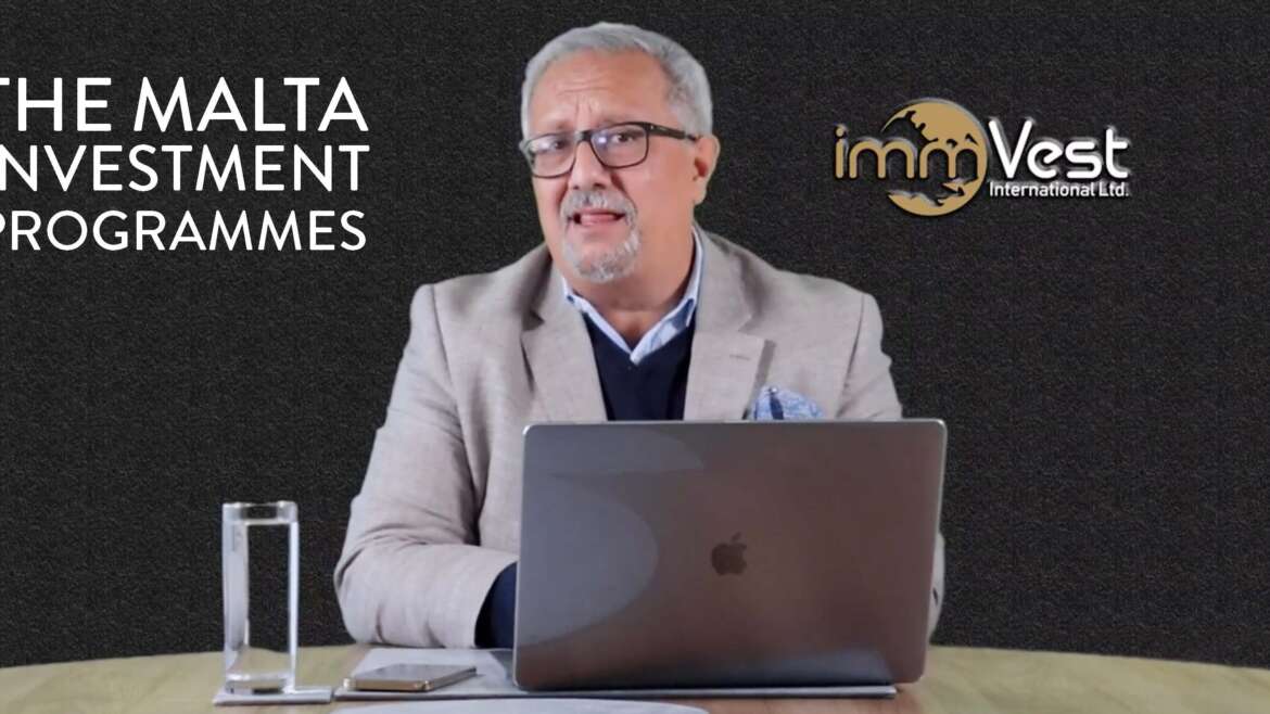 The Malta Investment Programmes – Watch Video
