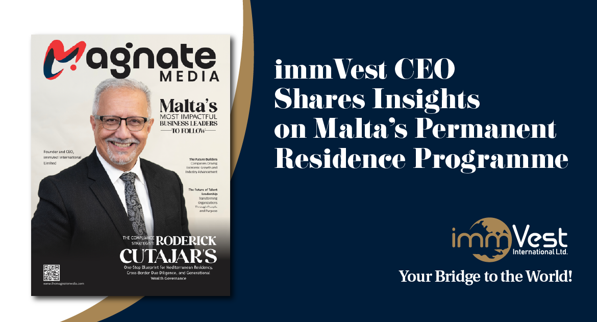 immVest CEO Shares Insights on Malta’s Permanent Residence Programme