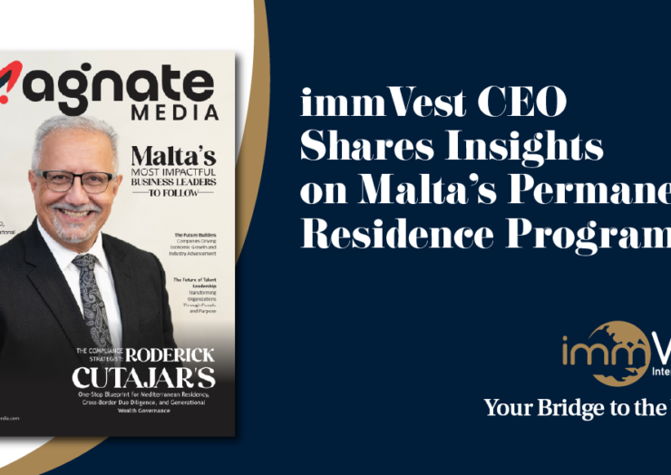 immVest CEO Shares Insights on Malta’s Permanent Residence Programme