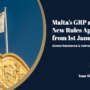 Malta’s GRP and MRP: New Rules Applicable from 1st January 2027